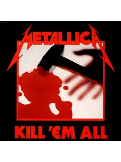 Metallica Обложка винила Kill 'em All