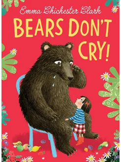 Bears Don't Cry! Книга на Английском