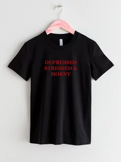 Футболка DEPRESSED STRESSED & HORNY sweetshirt 228744333 купить за 618 ₽ в интернет-магазине Wildberries