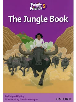 Family and Friends Readers 5. The Jungle Book