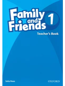 Family and Friends 1. Teacher's Book