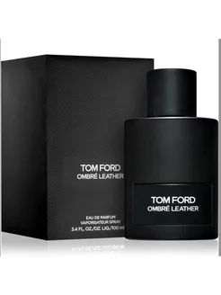 TOM FORD Ombre Leather 100 ml Том Форд