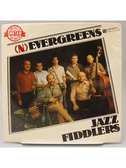 Виниловая пластинка Jazz Fiddlers Nevergreens