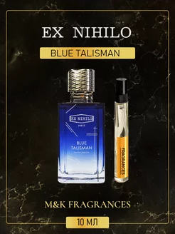 Ex Nihillo Blue Talisman духи разливные Блю Талисман