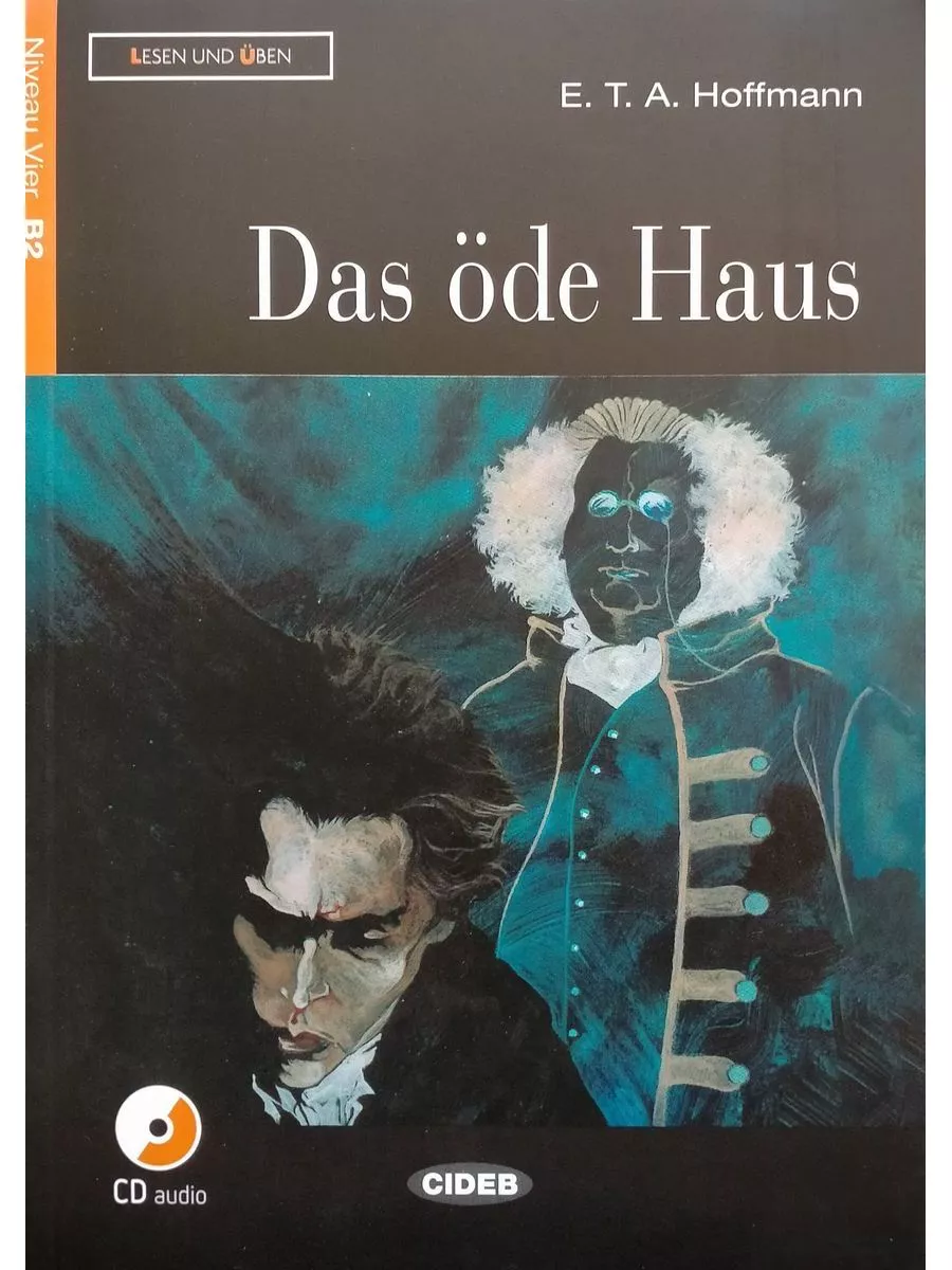 Lesen und Uben B2 Das ode Haus + CD книга для чтения