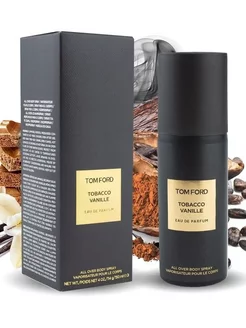 дезодорант Tom Ford Tobacco Vanille 150 мл