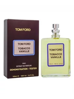 Тестер Tom Ford Tobacco Vanille 100мл