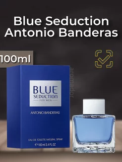 Blue Seduction For Men Антонио Бандерас Блю Седакшн