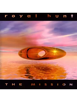 Royal Hunt — The Mission