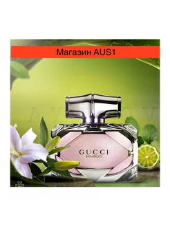 Духи GUCCI BAMBOO 75 мл Гуччи