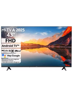 Телевизор Xiaomi TV A 2025 43F" ,2K FHD Smart TV, черный Xiaomi 236264217 купить за 21 861 ₽ в интернет-магазине Wildberries