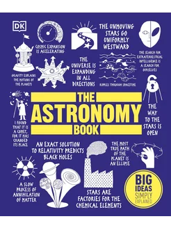 The Astronomy Book. Big Ideas Simply Explained