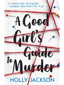 A Good Girl's Guide to Murder