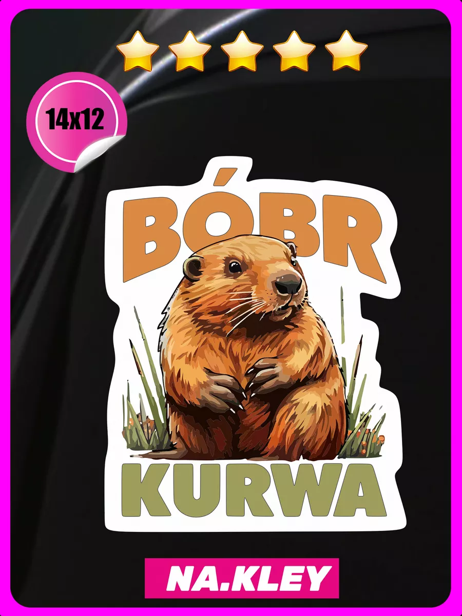 Наклейка на авто Бобр Bobr kurwa 1 NAKLEY купить по цене 136 ₽ в интернет-магазине Wildberries | 236673684