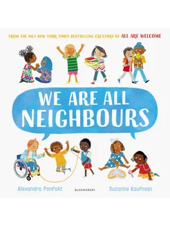 We Are All Neighbours Книга на Английском