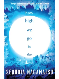 How High We Go in the Dark Книга на Английском