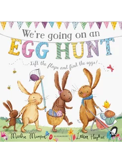 We're Going on an Egg Hunt Книга на Английском