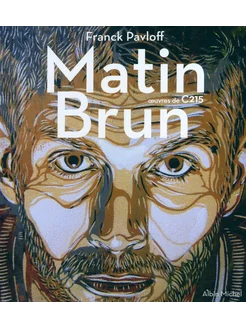 Matin Brun Книга на Французском