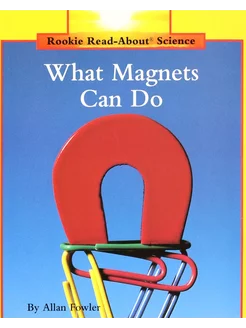 What Magnets Can Do Книга на Английском