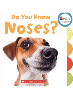 Do You Know Noses? Книга на Английском