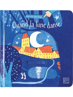 Quand la lune danse Книга на Французском