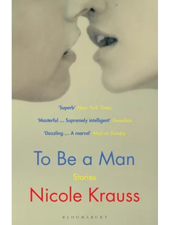 To Be a Man Книга на Английском