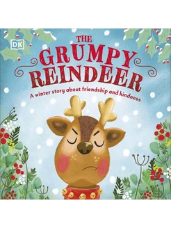 The Grumpy Reindeer Книга на Английском