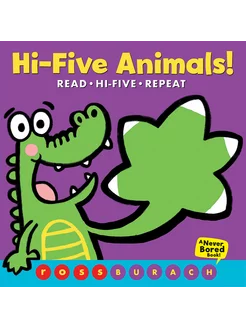 Hi-Five Animals! Книга на Английском