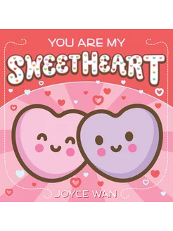 You Are My Sweetheart Книга на Английском