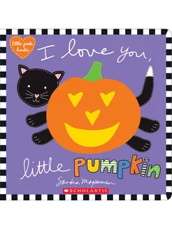 I Love You, Little Pumpkin Книга на Английском