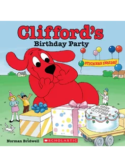 Clifford's Birthday Party Книга на Английском