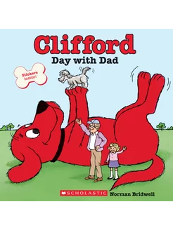 Clifford's Day with Dad Книга на Английском