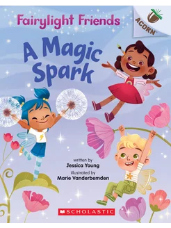 A Magic Spark Книга на Английском