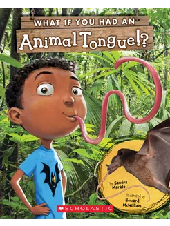 What If You Had an Animal Tongue