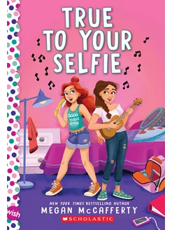 True to Your Selfie Книга на Английском