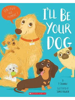 I'll Be Your Dog Книга на Английском