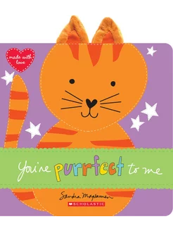 You're Purrfect to Me Книга на Английском