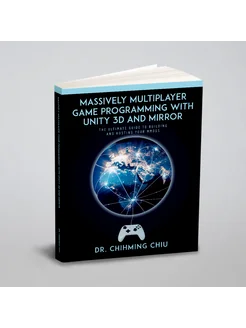 Massively Multiplayer Game Programming With Unity 3d