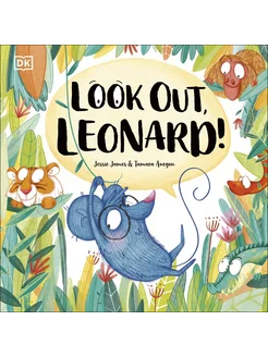 Look Out Leonard! Книга на Английском