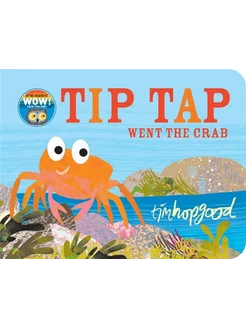 Tip Tap Went the Crab Книга на Английском