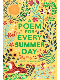 A Poem for Every Summer Day Книга на Английском