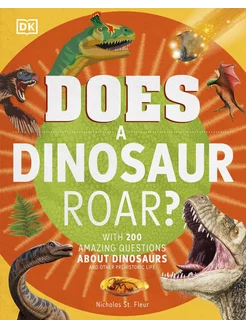 Does a Dinosaur Roar?