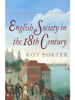 English Society in the Eighteenth Century