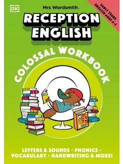 Mrs Wordsmith Reception English Colossal Workbook, Ages 4-5