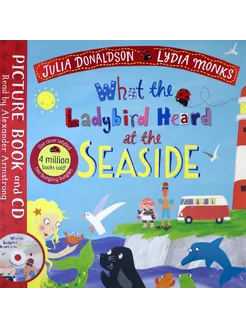 What the Ladybird Heard at the Seaside (+CD)