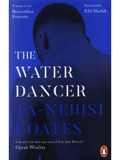 The Water Dancer Книга на Английском