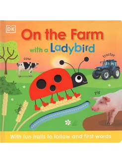 On the Farm with a Ladybird