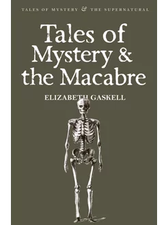 Tales of Mystery & the Macabre