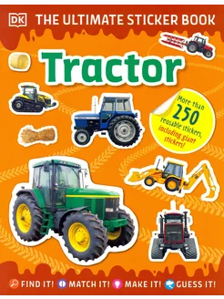 Ultimate Sticker Book. Tractor