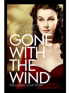 Gone with the Wind Унесенные Ветром книга в оригинале